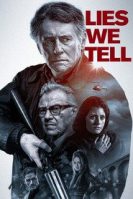 Lies We Tell (2018)